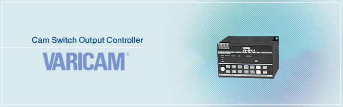 Cam Switch Output Controller VARICAM
