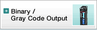 Binary / Gray Code Output